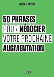 Couverture du livre « 50 phrases pour négocier votre prochaine augmentation »